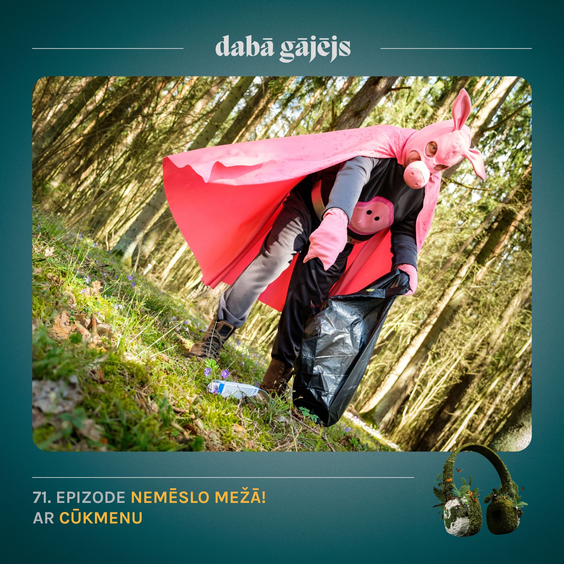 #71 Nemēslo mežā!