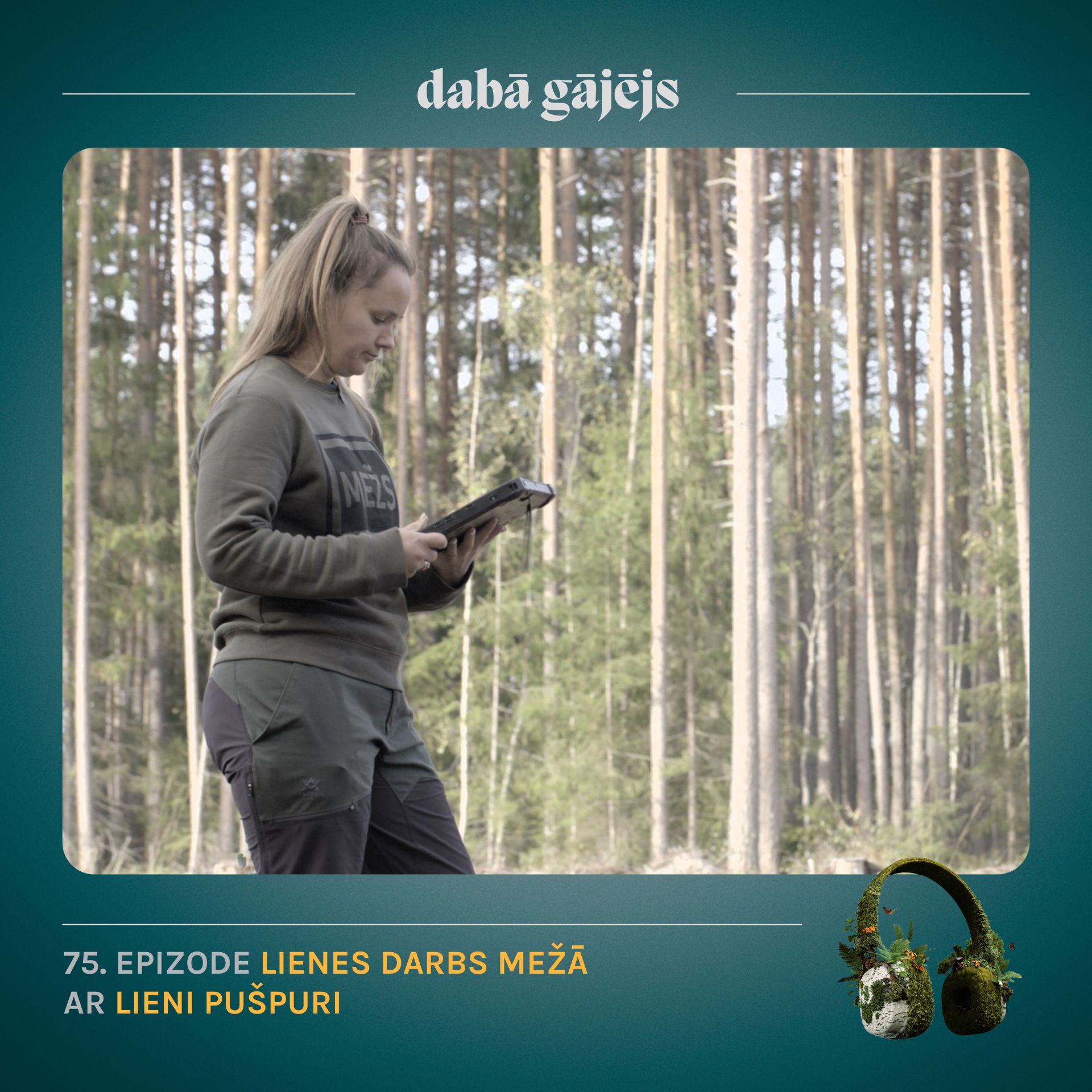 #75 Sieviete mežsaimniece