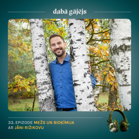 #33 Mežs un bioķīmija